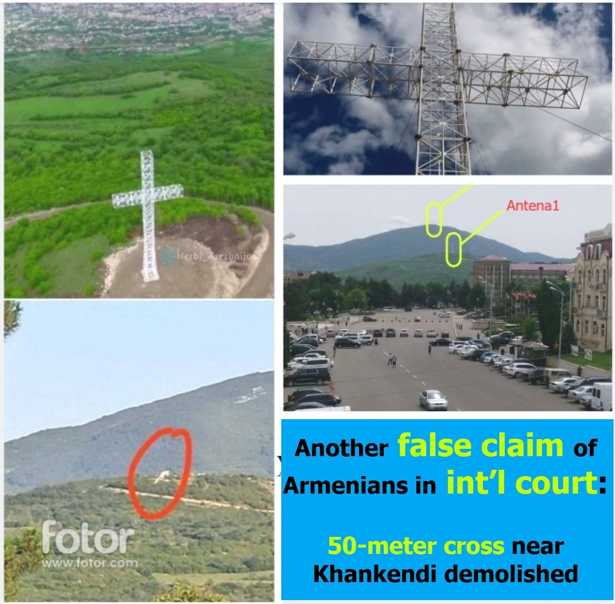 Another false claim of Armenians in int’l court: 50-meter cross near Khankendi demolished