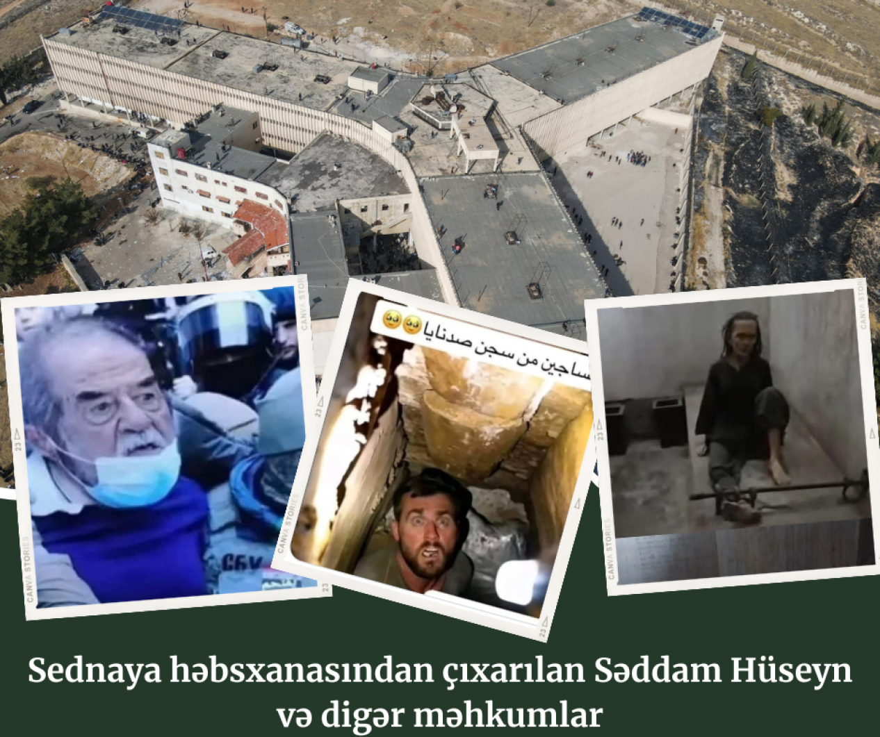 Sednaya həbsxanasından çıxarılan Səddam Hüseyn və digər məhkumlar