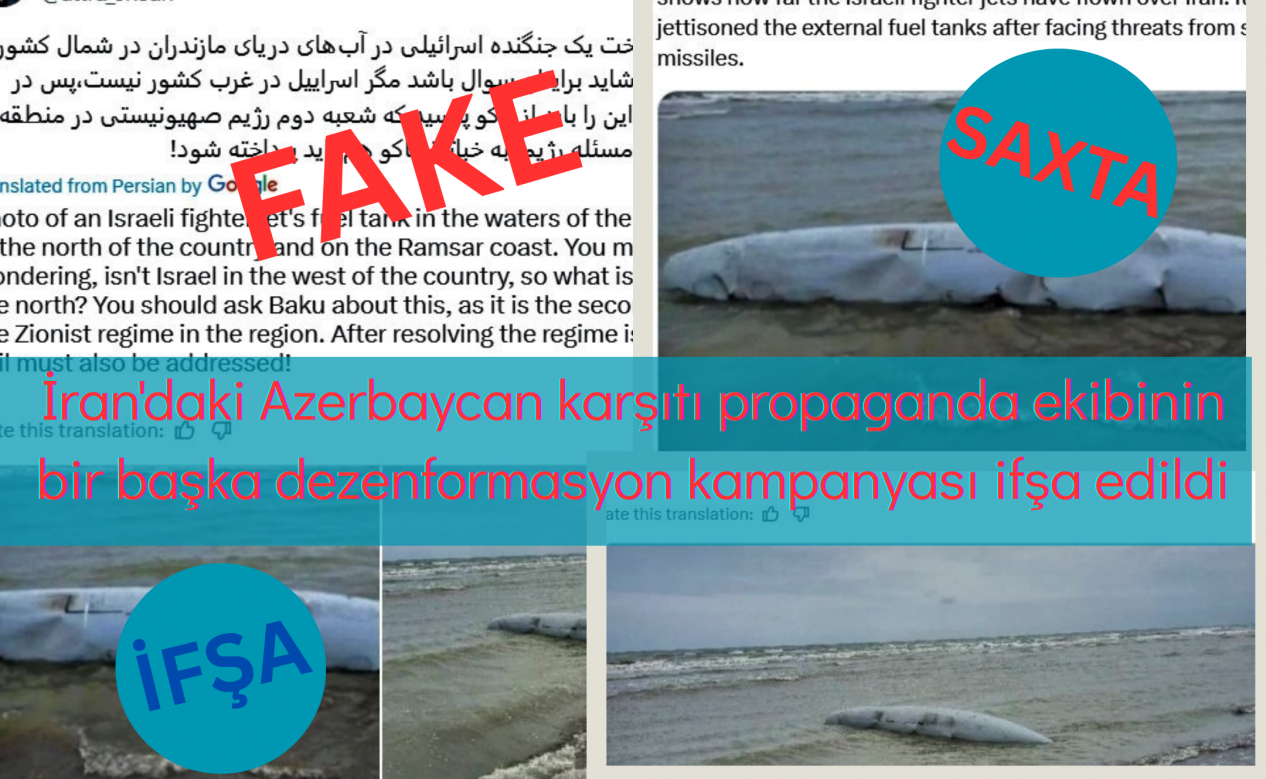 İran'daki Azerbaycan karşıtı propaganda ekibinin bir başka dezenformasyon kampanyası ifşa edildi