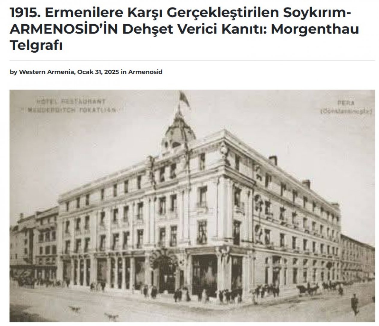 Sözde “Batı Ermenistan” devletinin “resmi sitesi”nde yayınlanan “Morgenthau Telgrafı” iddiası ne kadar doğru?!