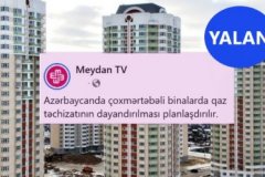 “Meydan TV”nin çoxmərtəbəli yalanı. Yaşayış binalarında qazın dayandırılması yox, xidmətin optimallaşdırılması nəzərdə tutulur