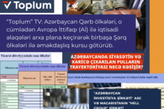 “Toplum TV"-nin Azərbaycanın Qərblə ticari və sərmayə əməkdaşlığının zəifləməsi barədə iddialarını araşdırdıq