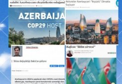 Azerbaycan’da gerçekleşecek olan COP29 ile ilgili Türkiye’de kimler olumsuz algı yaratıyor?!