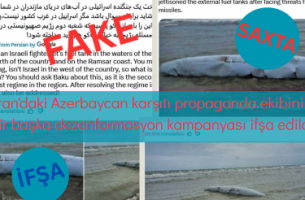 İran'daki Azerbaycan karşıtı propaganda ekibinin bir başka dezenformasyon kampanyası ifşa edildi