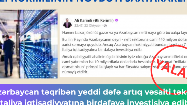 Əli Kərimlinin növbəti saxtakarlığı: “Azərbaycan təqribən yeddi dəfə artıq vəsaiti təkcə İtaliya iqtisadiyyatına birdəfəyə investisiya edib”