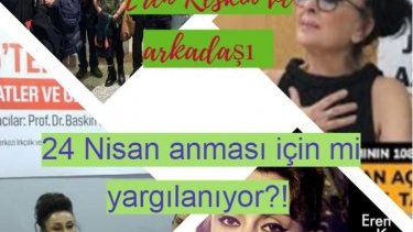 Are Eren Keskin and her friend being tried in court for April 24 commemoration?!