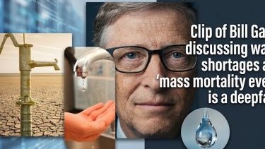Clip of Bill Gates discussing water shortages and ‘mass mortality event’ is a deepfake