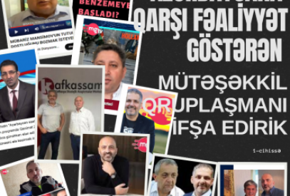 Azərbaycana qarşı fəaliyyət göstərən mütəşəkkil qruplaşmanı ifşa edirik (1-ci hissə)