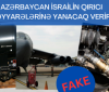Azərbaycana qarşı növbəti informasiya təxribatı ifşa edildi